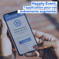 Happly Event, l'application pour vos événements augmentés